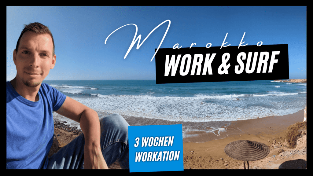 Work & Surf in Marokko